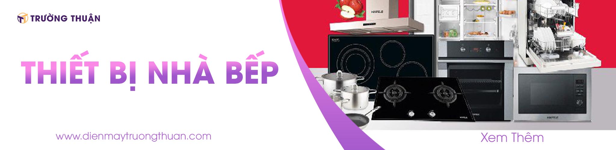 Siêu Thị Điện Máy Trường Thuận Ba Vì Hà Nội Bán Trả Góp 0% 16 thiet bi nha bep dien may truong thuan