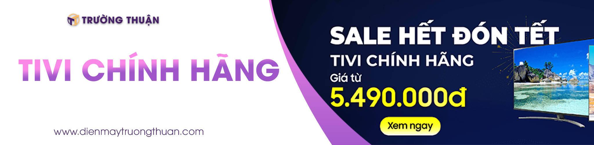 Siêu Thị Điện Máy Trường Thuận Ba Vì Hà Nội Bán Trả Góp 0% 57 tivi chinh hang truong thuan