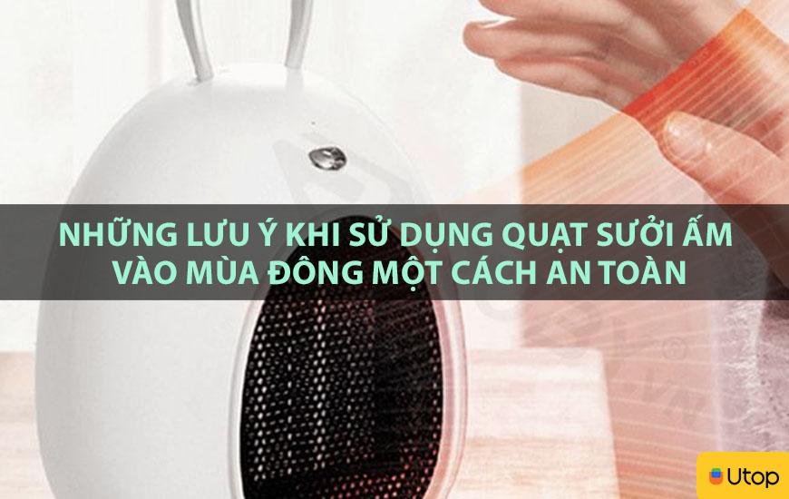 Lựa Chọn Quạt Sưởi Cho Mùa Đông